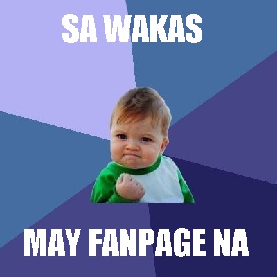sa-wakas-may-fanpage-na