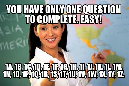 you-have-only-one-question-to-complete.-easy-1a-1b-1c-1d-1e-1f-1g-1h-1i-1j-1k-1l