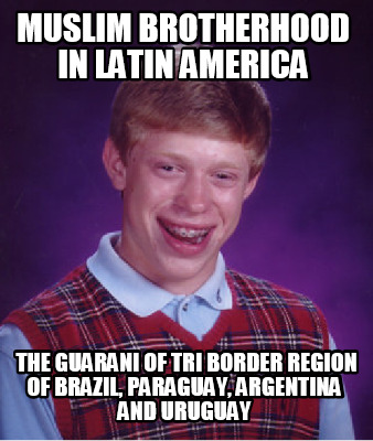 muslim-brotherhood-in-latin-america-the-guarani-of-tri-border-region-of-brazil-p
