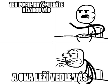 ten-pocit-kdy-hledte-njakou-vc-a-ona-le-vedle-vs