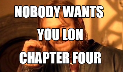 nobody-wants-chapter-four-you-lon