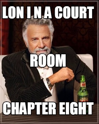 lon-i-n-a-court-chapter-eight-room