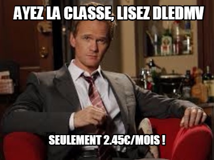 ayez-la-classe-lisez-dledmv-seulement-2.45mois-