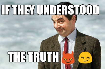 if-they-understood-the-truth-