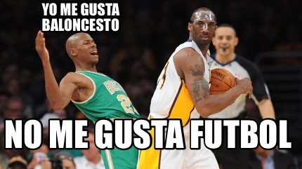 yo-me-gusta-baloncesto-no-me-gusta-futbol