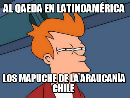 al-qaeda-en-latinoamrica-los-mapuche-de-la-araucana-chile