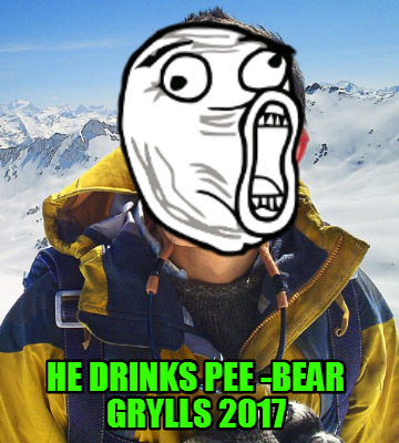 he-drinks-pee-bear-grylls-2017