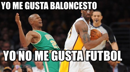 yo-me-gusta-baloncesto-yo-no-me-gusta-futbol9