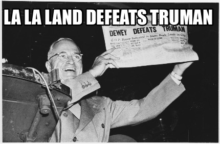 la-la-land-defeats-truman