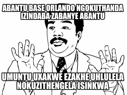 abantu-base-orlando-ngokuthanda-izindaba-zabanye-abantu-umuntu-uxakwe-ezakhe-uhl