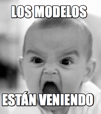 los-modelos-estn-veniendo
