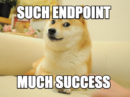 such-endpoint-much-success