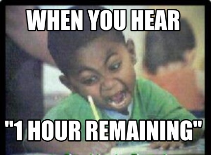 when-you-hear-1-hour-remaining