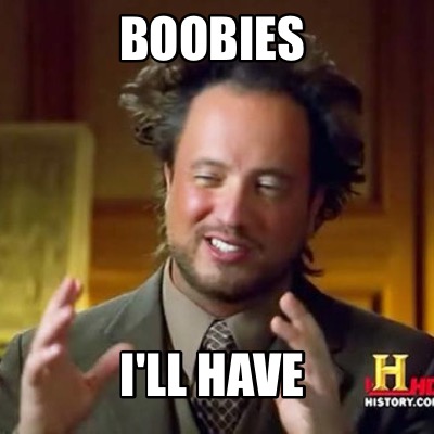 boobies-ill-have