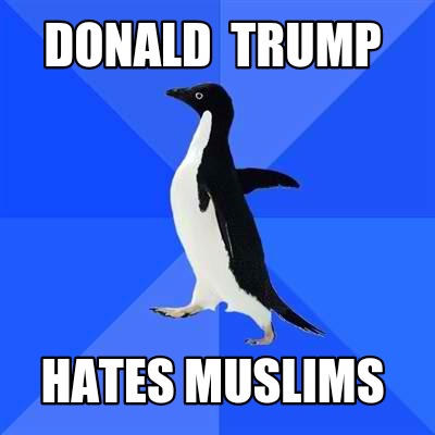 donald-trump-hates-muslims