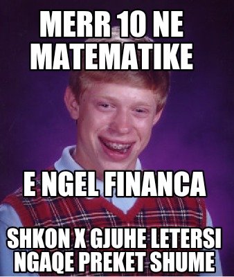 merr-10-ne-matematike-e-ngel-financa-shkon-x-gjuhe-letersi-ngaqe-preket-shume