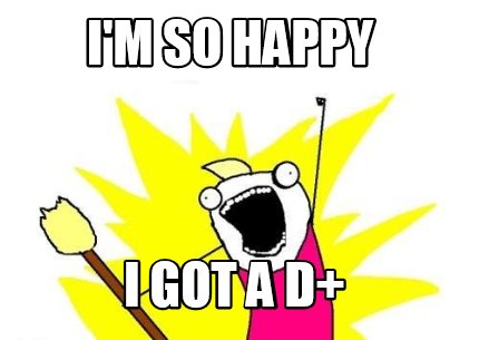 im-so-happy-i-got-a-d