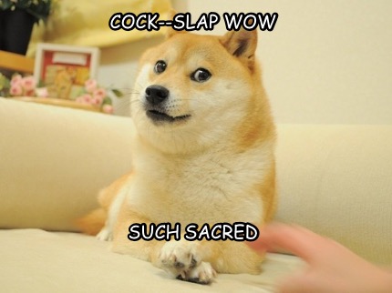 cock-slap-wow-such-sacred