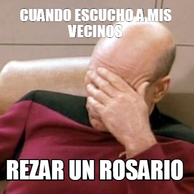 cuando-escucho-a-mis-vecinos-rezar-un-rosario0