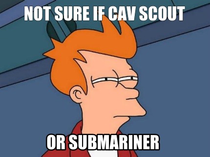 not-sure-if-cav-scout-or-submariner7