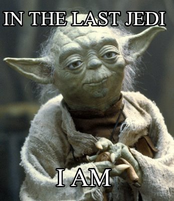 in-the-last-jedi-i-am