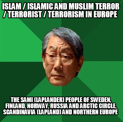 islam-islamic-and-muslim-terror-terrorist-terrorism-in-europe-the-sami-laplander