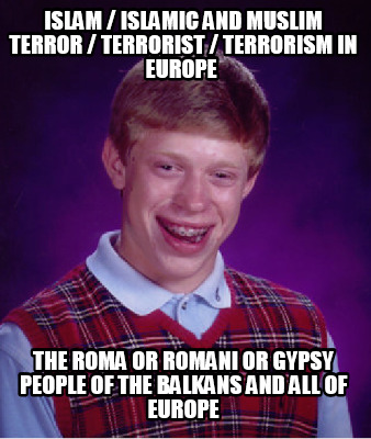 islam-islamic-and-muslim-terror-terrorist-terrorism-in-europe-the-roma-or-romani
