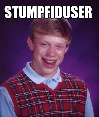 stumpfiduser