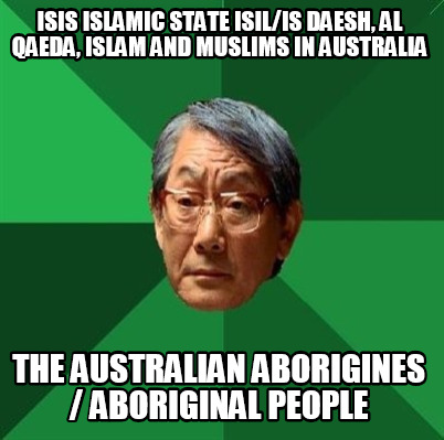 isis-islamic-state-isilis-daesh-al-qaeda-islam-and-muslims-in-australia-the-aust