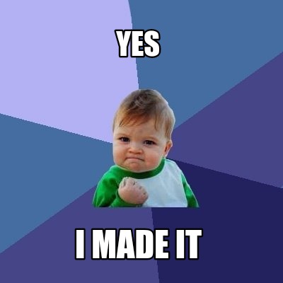 yes-i-made-it