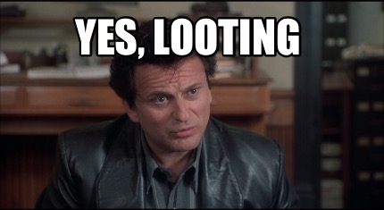yes-looting