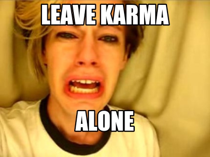 leave-karma-alone