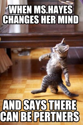 when-ms.hayes-changes-her-mind-and-says-there-can-be-pertners