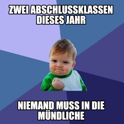 zwei-abschlussklassen-dieses-jahr-niemand-muss-in-die-mndliche