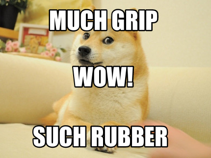much-grip-such-rubber-wow