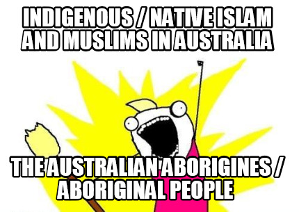 indigenous-native-islam-and-muslims-in-australia-the-australian-aborigines-abori