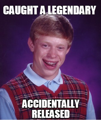caught-a-legendary-accidentally-released