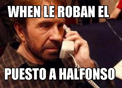 when-le-roban-el-puesto-a-halfonso