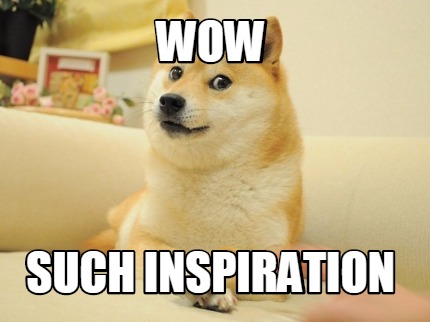 wow-such-inspiration