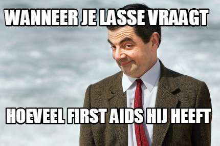 wanneer-je-lasse-vraagt-hoeveel-first-aids-hij-heeft