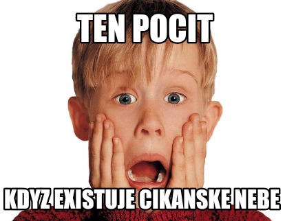 ten-pocit-kdyz-existuje-cikanske-nebe