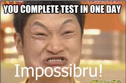 you-complete-test-in-one-day
