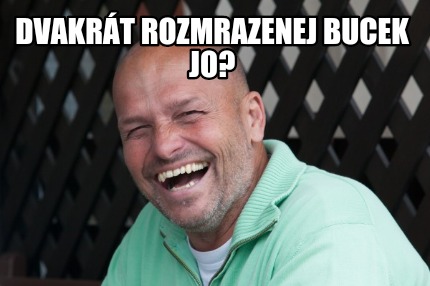 dvakrt-rozmrazenej-bucek-jo