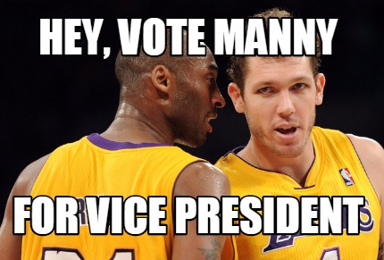 hey-vote-manny-for-vice-president