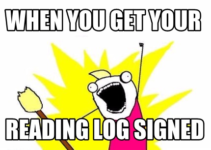 when-you-get-your-reading-log-signed