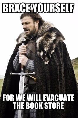 brace-yourself-for-we-will-evacuate-the-book-store