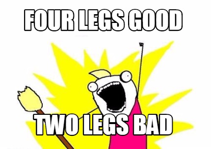 four-legs-good-two-legs-bad2