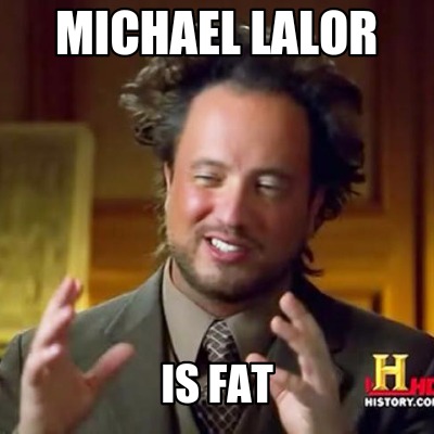 michael-lalor-is-fat