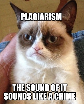 plagiarism-the-sound-of-it-sounds-like-a-crime