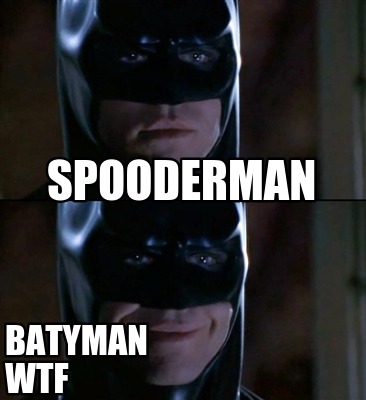 spooderman-batyman-wtf